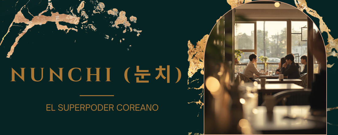 Nunchi (눈치): el superpoder coreano que evita muchos momentos incómodos (y algunos muy divertidos)
